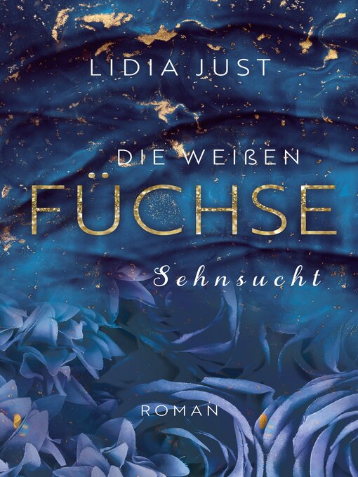 Title details for Die weißen Füchse by Lidia Just - Available
